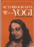 Autobiografia di uno Yogi di Paramahansa Yogananda